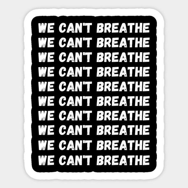 WE CAN'T BREATH Sticker by Giftadism